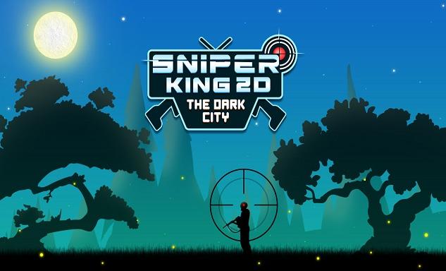 Sniper King 2D - The Dark City